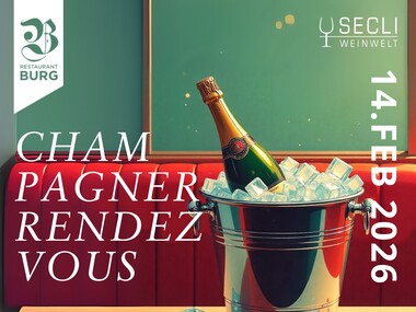Events - Champagner Rendezvous – Secli Weinwelt in der Burg Au